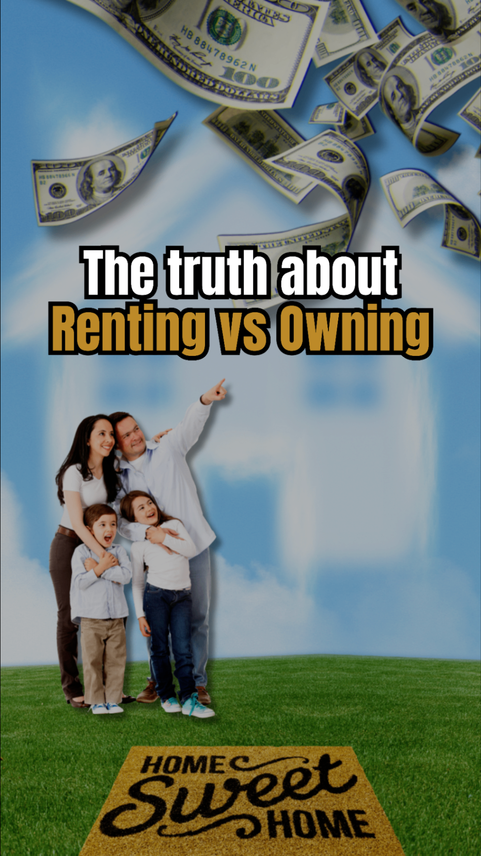 The Truth About Renting vs Owning